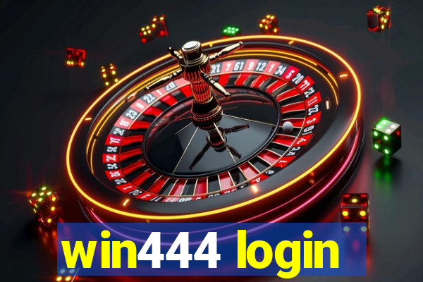 win444 login